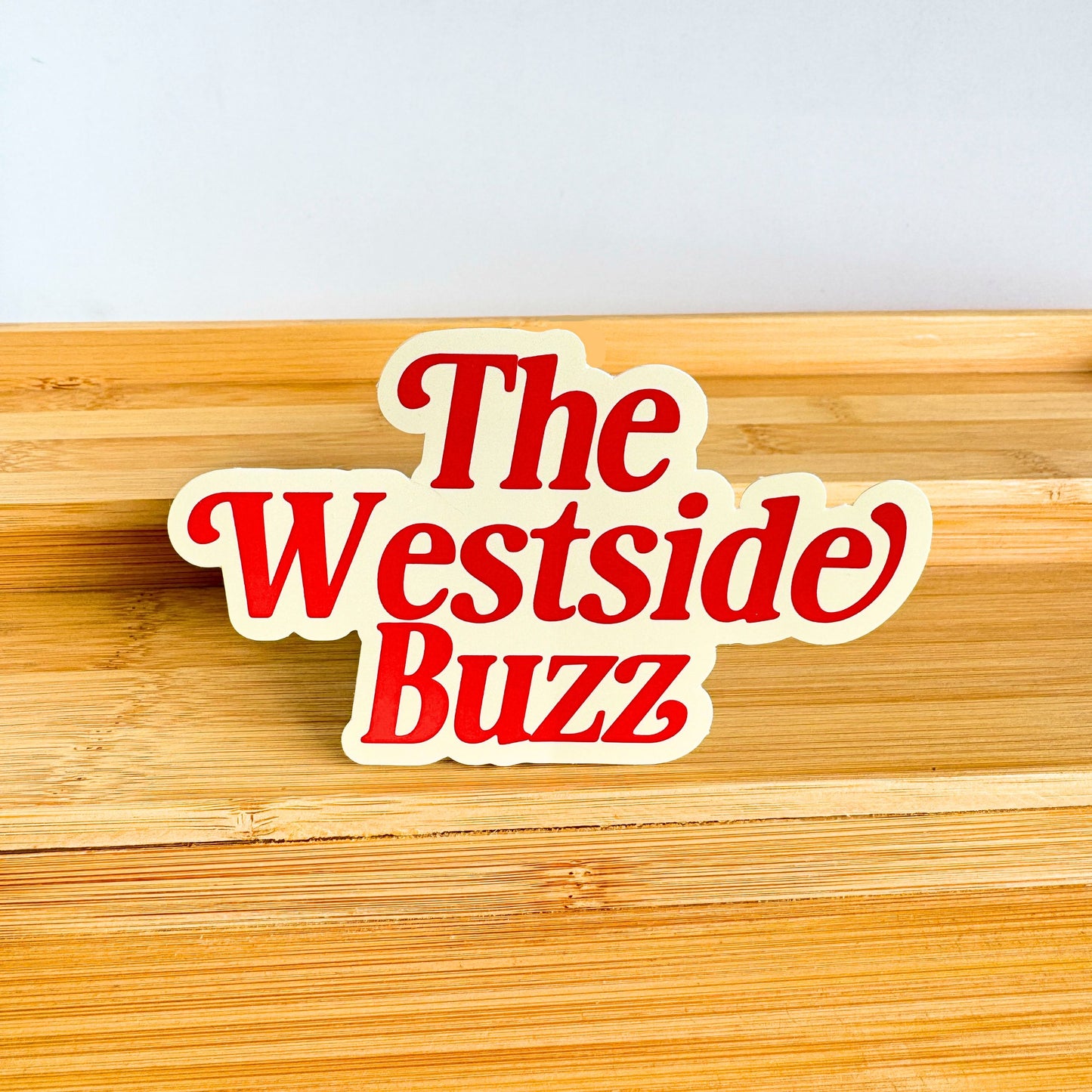 The Westside Buzz Vinyl Gloss Sticker